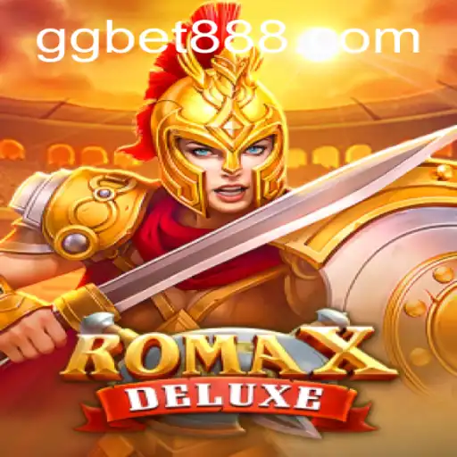 Exploring the Exciting World of RomaXDeluxe with GGbet