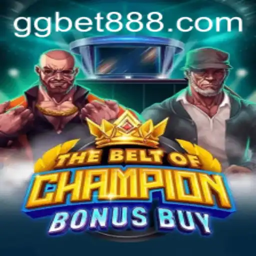 The Thrilling Experience of TheBeltOfChampionBonusBuy